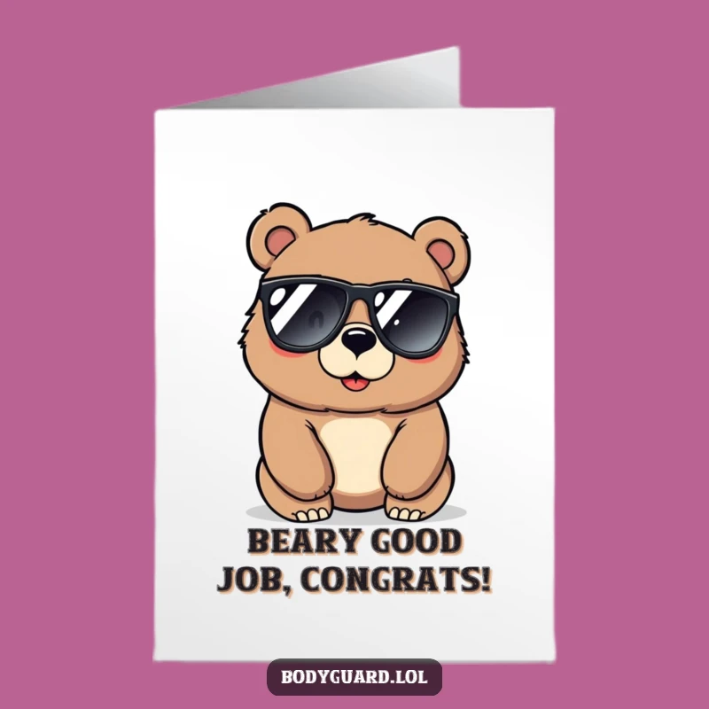 Free Printable Congrats Card: Alert Bear Delivers Hilarious Congratulations Gift