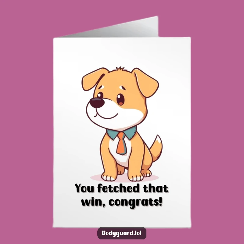 Free Printable Dog Tie Congrats Card: Loyal & Funny Downloadable Gift for Success
