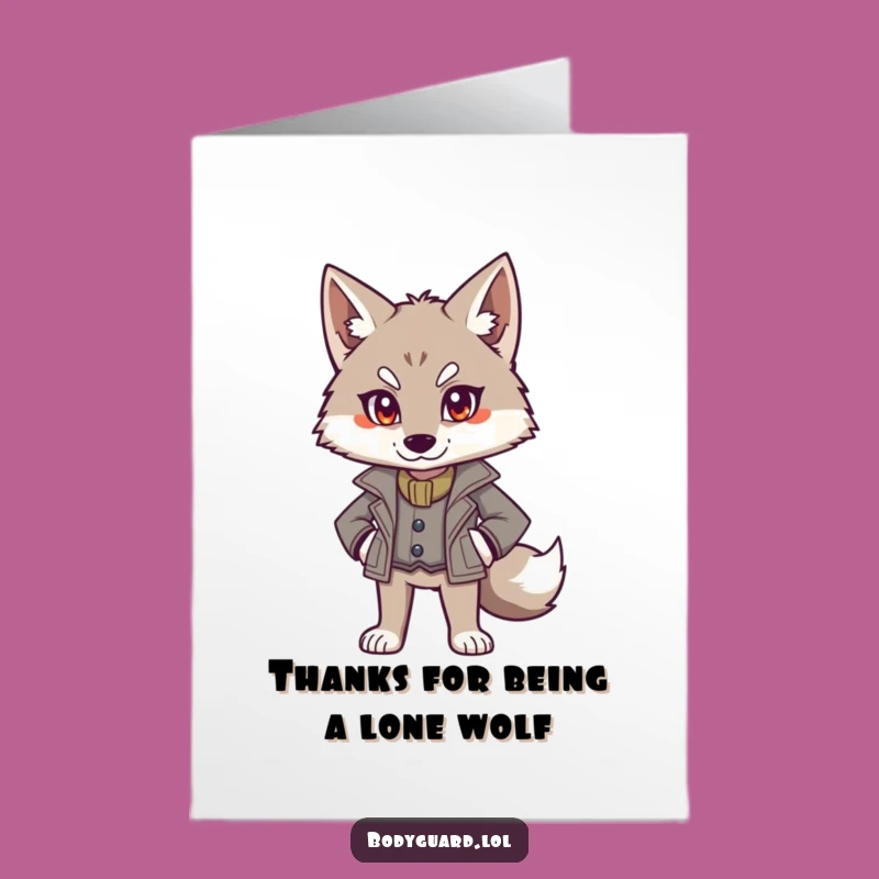 Free Printable Thank You Card: Wolf Says Thanks Authoritatively