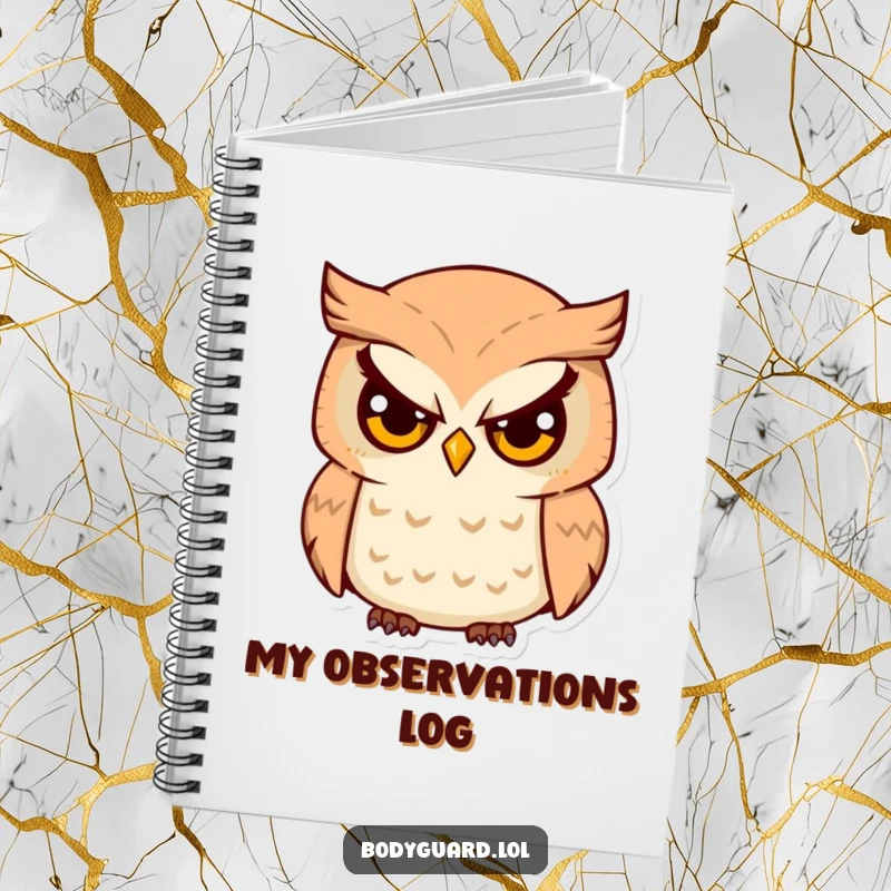 Funny Owl Watcher Notebook featuring a serious-eyed owl humorously observing and guarding your important notes.